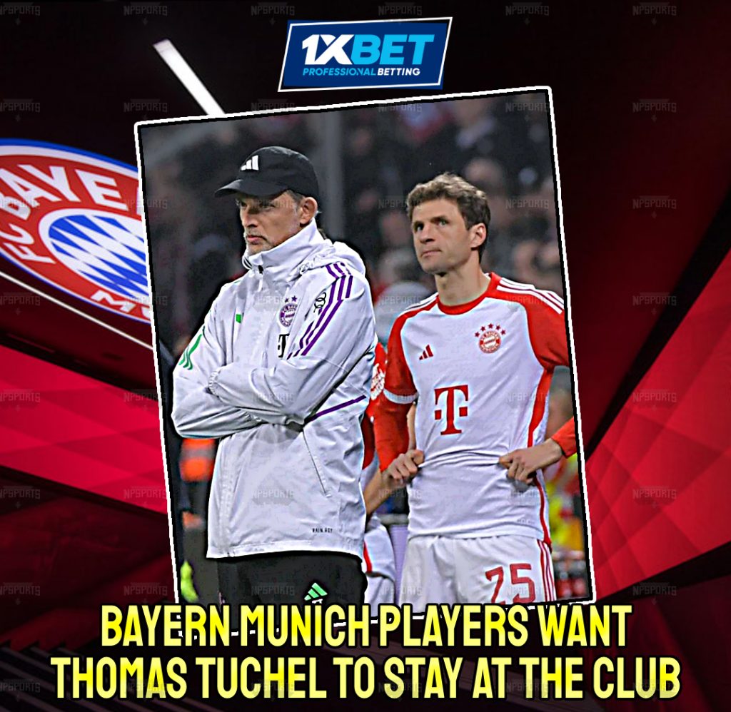 Bayern Munich players want Tuchel to stay